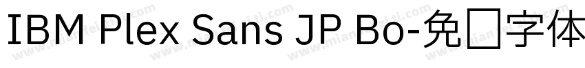 IBM Plex Sans JP Bo字体转换